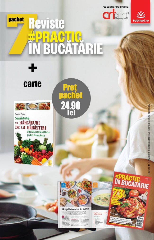 Pachet - 7 numere revista Practic in Bucatarie + carte - Publisol.ro