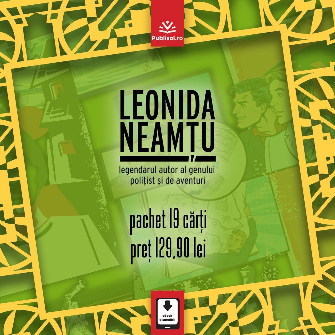 Pachet Leonida Neamtu - 19 carti - Publisol.ro