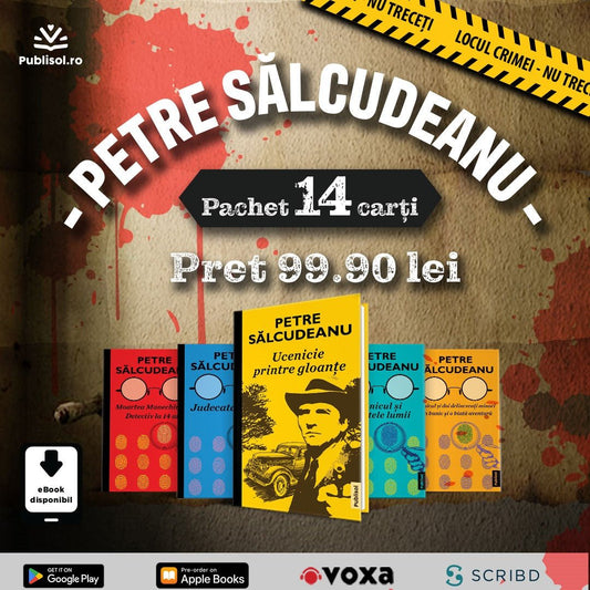 Petre Salcudeanu - Pachet 14 Carti - Publisol.ro